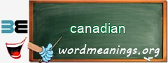 WordMeaning blackboard for canadian